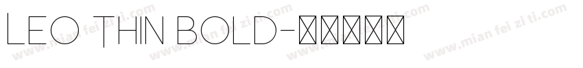 Leo Thin Bold字体转换